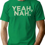 Yeah Nah (1) T-Shirt - Retro Graphic Tee for Men & Women - Green