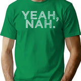 Yeah Nah T-Shirt - Retro Graphic Tee for Men & Women - Green
