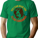 Yes I Can Hear You Clem Fandango Retro Vintage (2) T-Shirt - Green