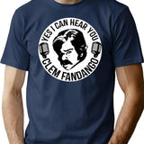 Yes I Can Hear You Clem Fandango Retro Vintage (3) T-Shirt - Navy