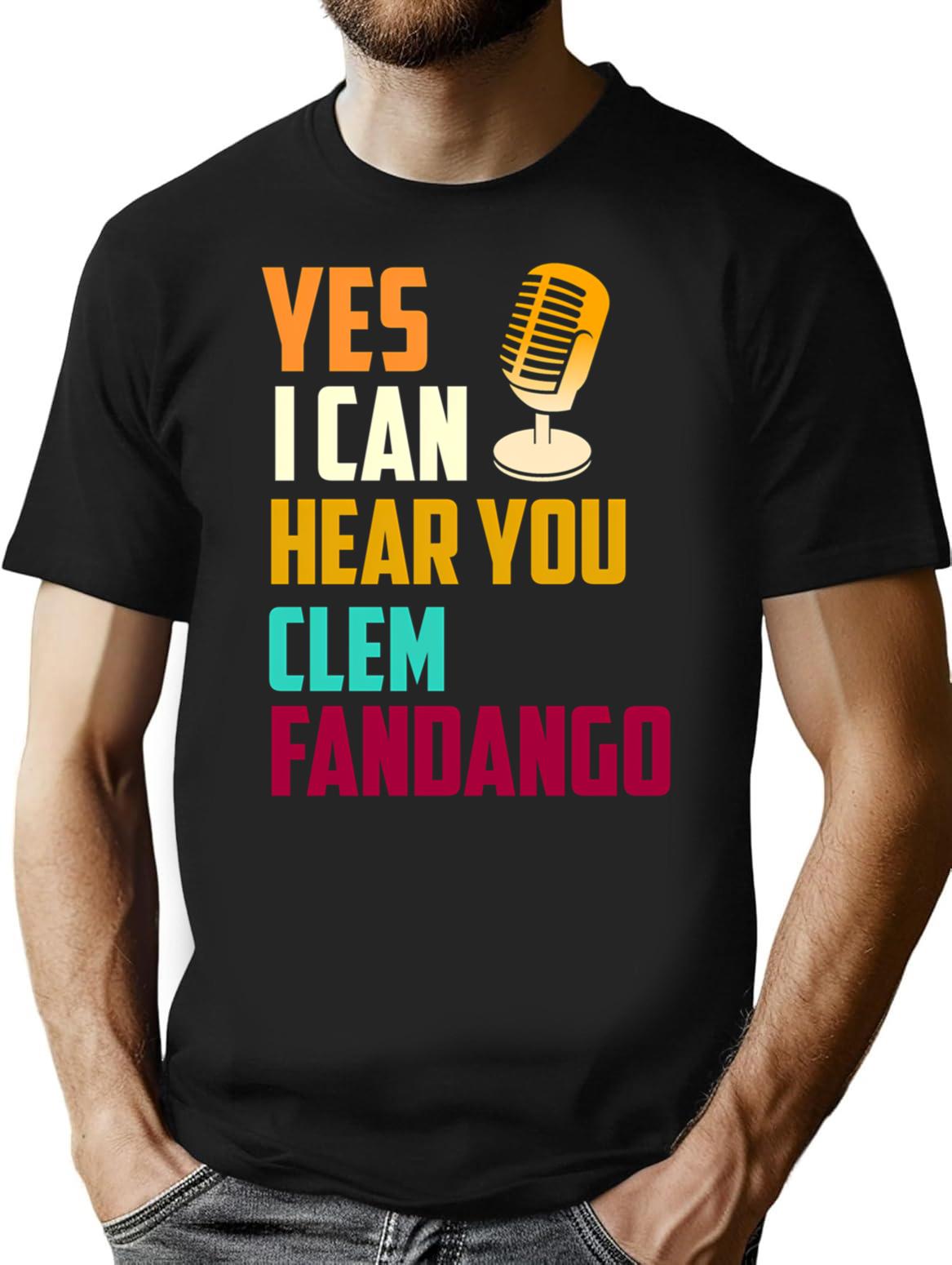 Yes I Can Hear You Clem Fandango Retro Vintage (6) T-Shirt - Black