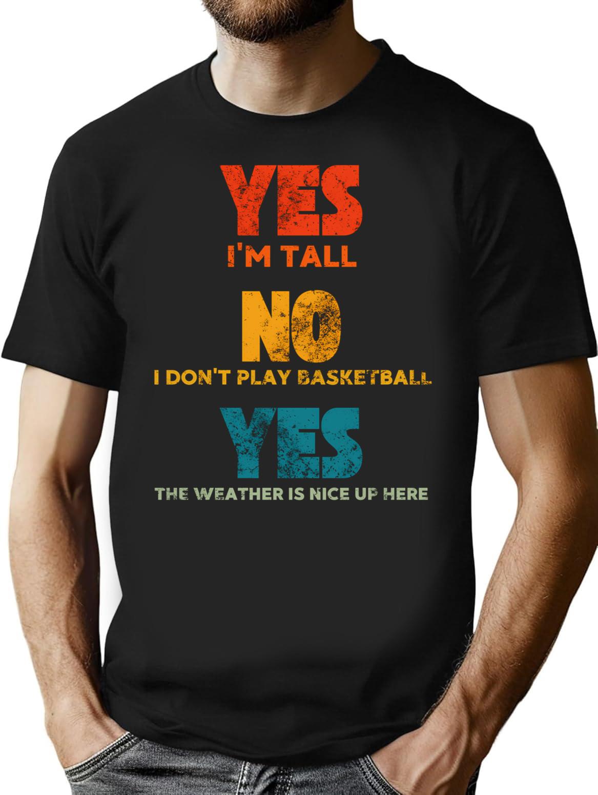 Yes I'm Tall No I Don't Play Basketball Retro Vintage T-Shirt - Black