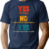 Yes I'm Tall No I Don't Play Basketball Retro Vintage T-Shirt - Navy