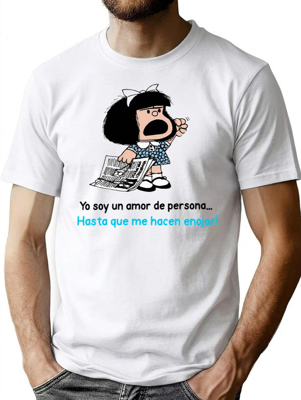 Yo Soy Un Amor De Persona... T-Shirt - White