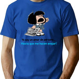 Yo Soy Un Amor De Persona... T-Shirt - Blue