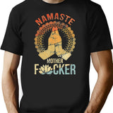 Yoga Namaste Mother F T-Shirt - Retro Graphic Tee for Men & Women - Black