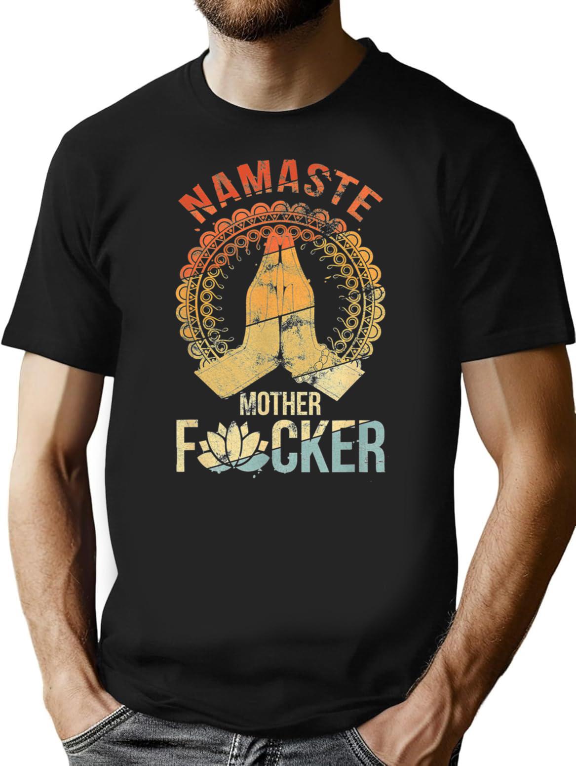 Yoga Namaste Mother F T-Shirt - Retro Graphic Tee for Men & Women - Black