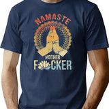 Yoga Namaste Mother F T-Shirt - Retro Graphic Tee for Men & Women - Navy