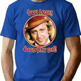 You Lose Good Day Sir T-Shirt - Retro Graphic Tee for Men & Women - Blue