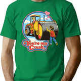 You're My Crush T-Shirt - Retro Graphic Tee for Men & Women - Green