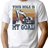 Your Hole Is My Goal Vintage T-Shirt - White