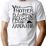 Your Mother Is A Fraggin' Aardvark Vintage Look Graphic T-Shirt - White