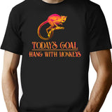 Zoo Animals Today's Goal Hang With The Monkeys T-Shirt - Black