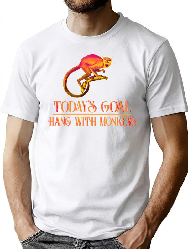 Zoo Animals Today's Goal Hang With The Monkeys T-Shirt - White